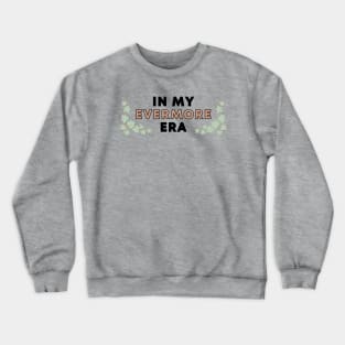 Evermore Era Crewneck Sweatshirt